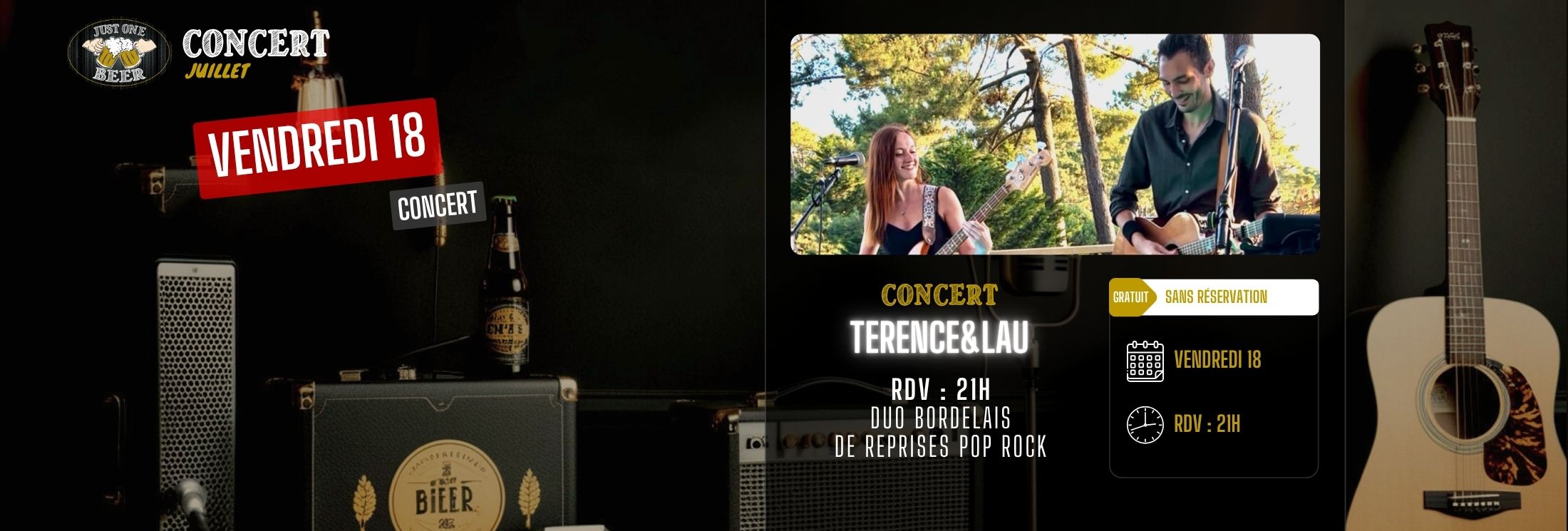 SITE - Bandeau PROGRAMME juillet concert bar a bières gradignan JUST ONE BEER Terence&Lau